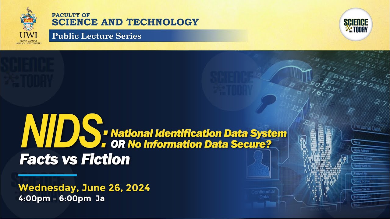 NIDS: National IDentification System or No Information Data Secure? | Science for Today Public Forum