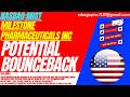 MIST STOCK : POTENTIAL BOUNCEBACK | MILESTONE PHARMACEUTICALS STOCK