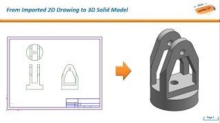 NX CAD : Create 3D Solid from Imported 2D Drawing