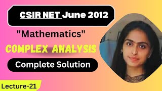 CSIR Net June 2012 | This is Complex Analysis| Attractive Solutions |  #complex_analysis#shorts