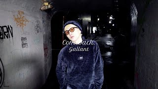 Comeback. - Gallant | Choreography by Sota