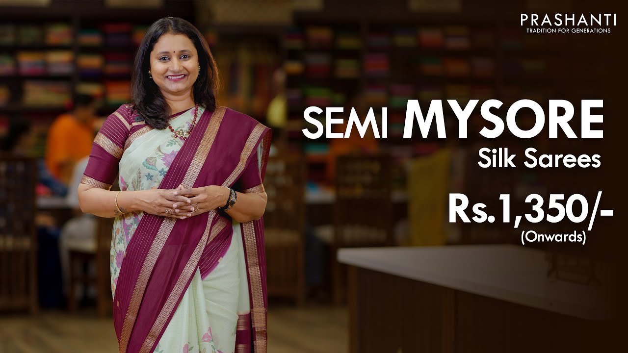Semi Mysore Silk Sarees @ Rs.1350/- | Prashanti | 6 June 25