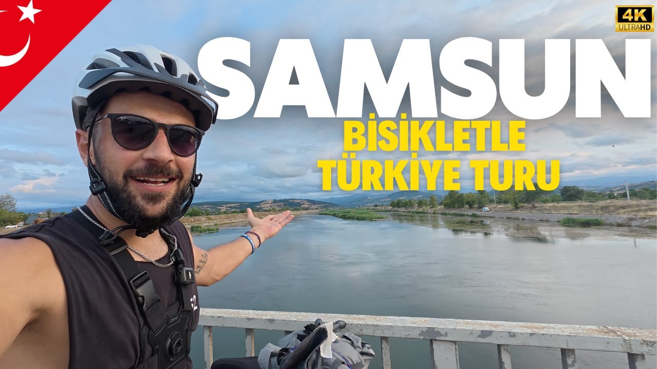 Bisikletle Türkiye Turu: Bafra Pidesi ve Samsun Yolculuğu! •184
