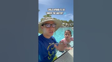 How to Help a Scared Child Put Their Face Underwater | Fun, Gradual Pool Confidence Drills