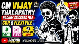 cm vijay thalapathy || redium stickers file || cdr & flexi File || download || Arvind Stciers Shop screenshot 1