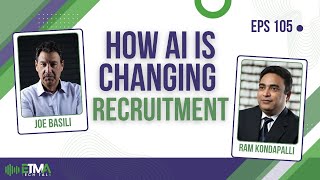 AI Revolution in Talent Acquisition: Transforming Recruitment Processes | Ram Kondapalli | ETMA E104