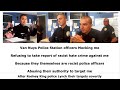 Racist police officers mocking reporter of hate crime!
