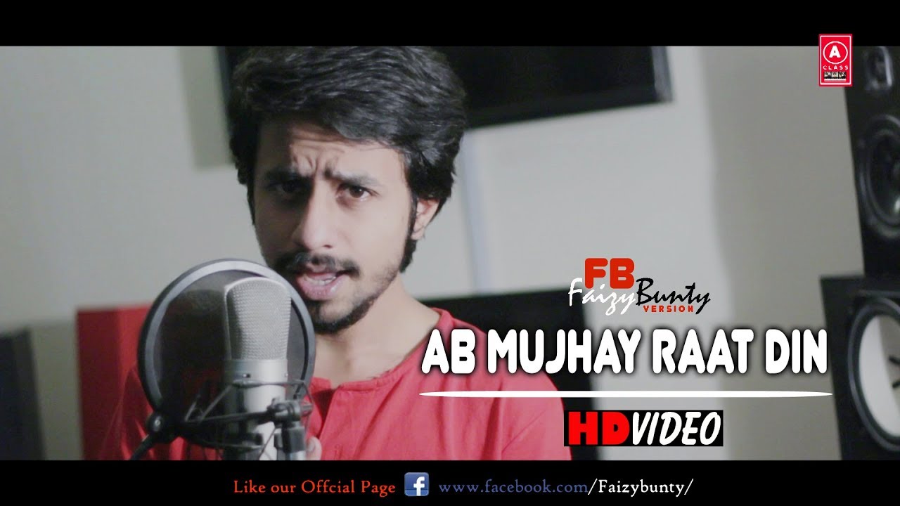 Ab Mujhay Rat Din | Dj mix | Faizy Bunty Rendition | Best Music of 2019 Ab Mujhay Rat Din | Dj mix | Faizy Bunty Rendition | Best Music of 2019