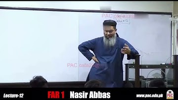 FAR-1 Lecture 12 Sir Nasir Abbas Autumn 2023