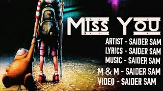 Download Lagu MISS YOU - SAIDER SAM | HAPPY VALENTINE'S DAY | HINDI LOVE RAP SONG | 2018 MP3