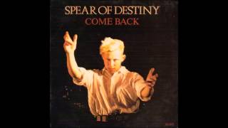 Miniatura del video "Spear Of Destiny   Come Back"