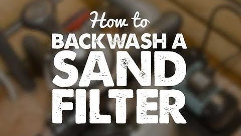 Backwash Intex Sand Filter - How To
