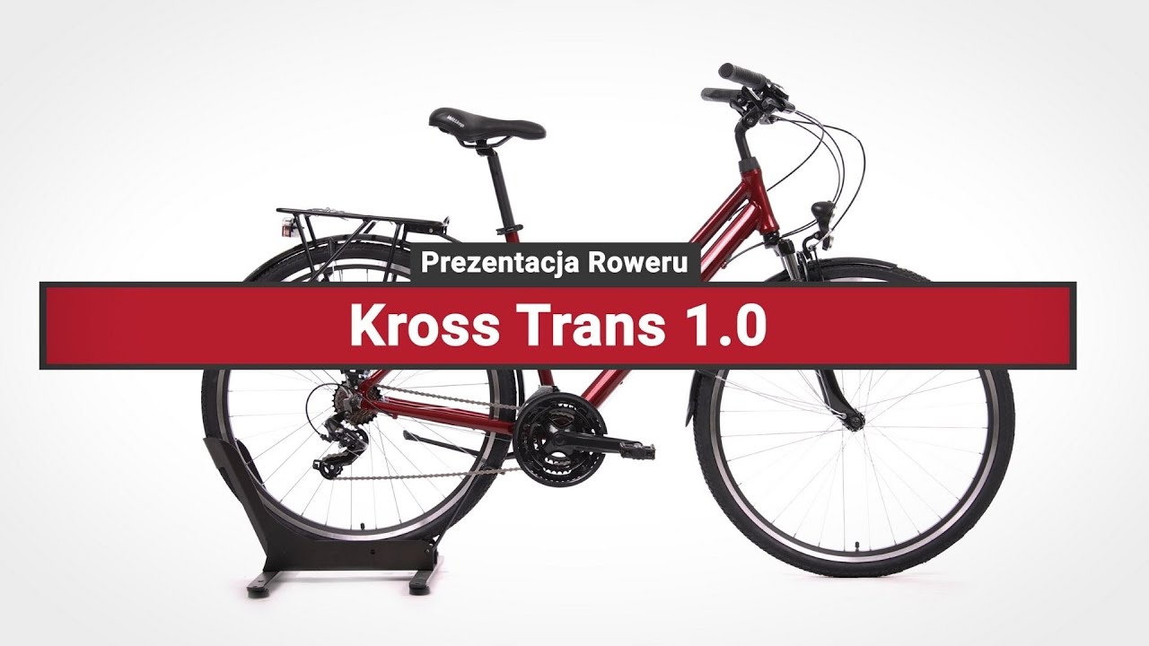 Rower Trekkingowy Damski Kross Trans 1.0 Prezentacja roweru YouTube