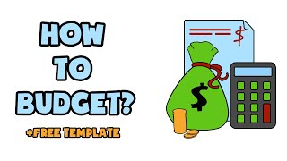 The Ultimate Guide To Budgeting (step by step) + Free Template