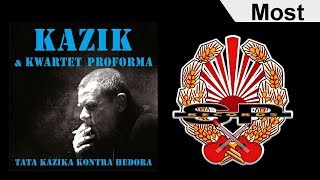 KAZIK I KWARTET PROFORMA - Most [OFFICIAL AUDIO] chords