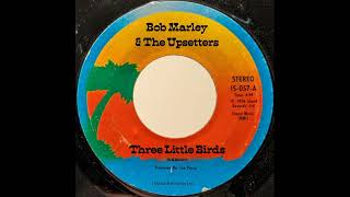 Bob Marley & The Upsetters - Three Little Birds
