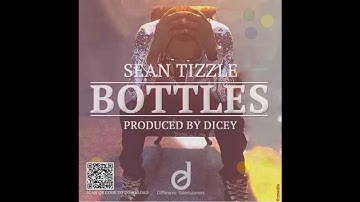 Sean Tizzle - Bottles (OFFICIAL AUDIO 2015)