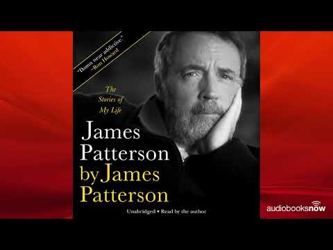 James Patterson by James Patterson Audiobook Excerpt
