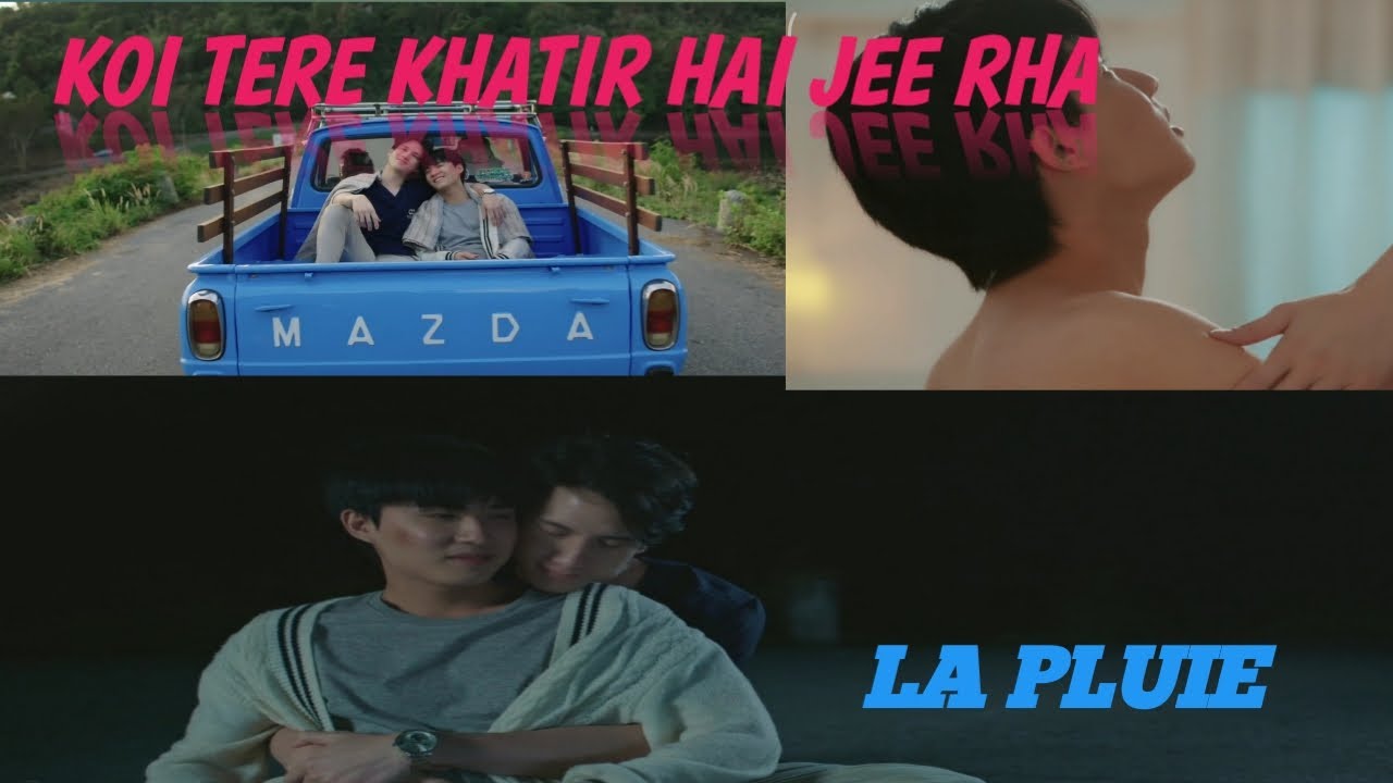 La pluie the seriese | thai bl with hindi music