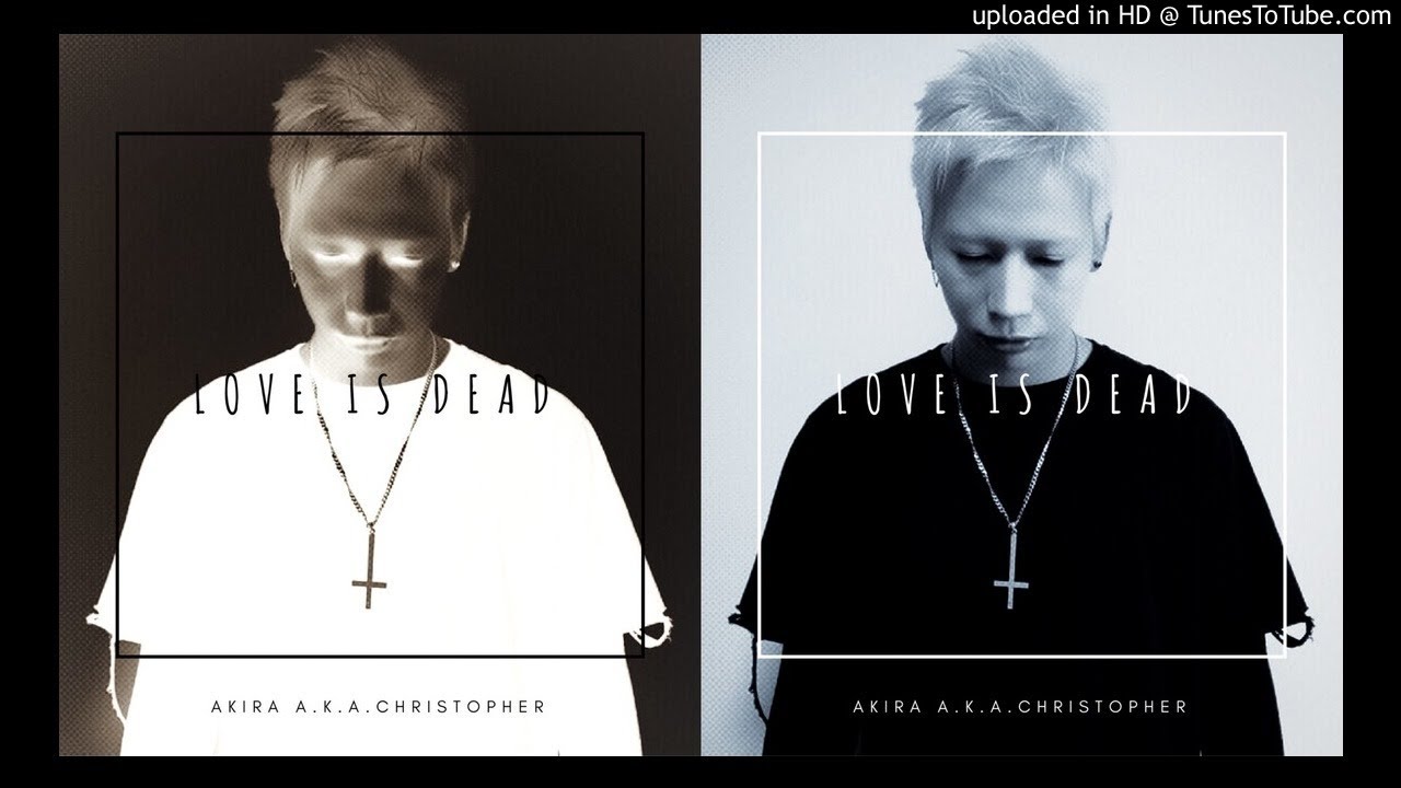 Akira A K A Christopher 君を好きになった理由 Feat So Ta Youtube