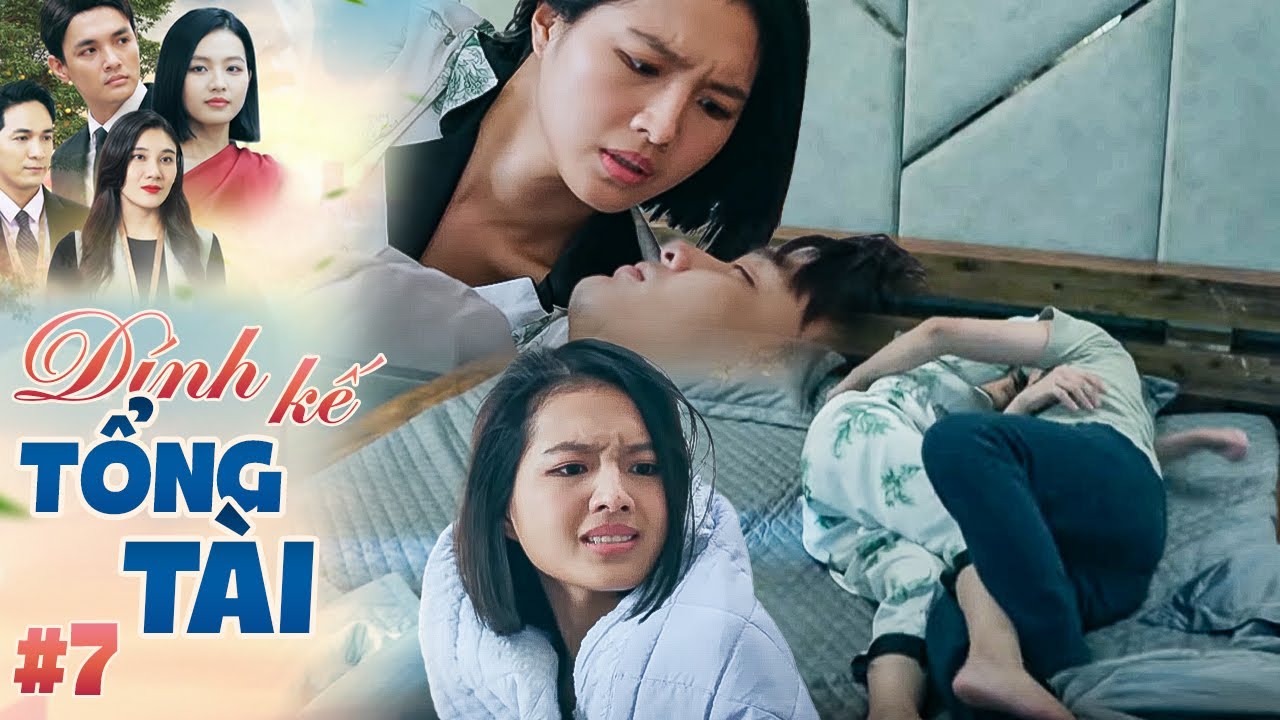 Nhã Phương bị chồng hờ tổng tài dụ ôm nguyên đêm mà không thể phản kháng #7 | BÊN BỜ HẠNH PHÚC |THVL