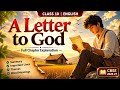 A letter to God class 10 english first flight chapter 1 CBSE full animated explanation