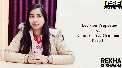 TOC: Decision properties of CFG: Part 1 by Rekha Kushwaha