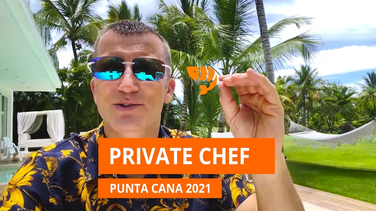 Частный шеф-повар в Пунта-Кане — виллы с шеф-поваром в Пунта-Кане — стоимость, услуги и планы пит...
