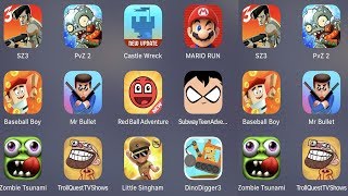 SZ 3,PVZ 2,Castle Wreck,Mario Run,Baseball Boy,Mr Bullet,Red Ball Adventure,Subway Teen screenshot 2