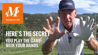 Malaska Golf // Your Hands are the Secret to a Better Golf Swing