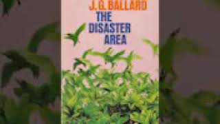 J  G  Ballard   The Disaster Area