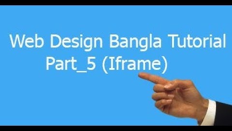 Web design bangla tutorial part_5 (iframe)