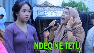 NANA NUTRISARI // NDEQ NE TETU