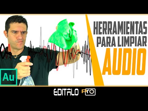 🔧 Herramientas para LIMPIAR el AUDIO en Adobe Audition