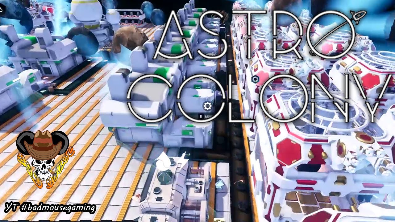Astro Colony | Early Access | Complete Base Re-Build.. Things get crazy.