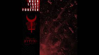 FULL ALBUM: Infinite Dismal Moon Room & Ryvyr Nyx - When Light Left Forever