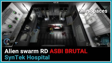 Alien Swarm SYNTEK HOSPITAL Brutal ASBI