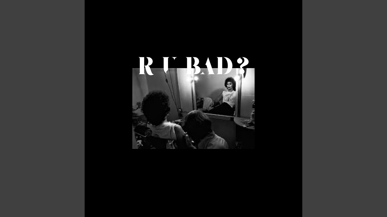 Watch r u bad? on YouTube Watch r u bad? on YouTube