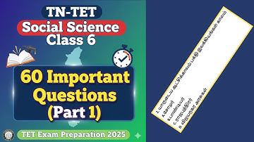 TN-TET Social Science Class 6 | 60 Important Questions (Part 1) | TET Exam Preparation 2025 #tntet