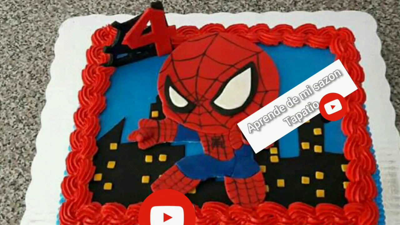 pastel del hombre araña / Spider-man cake - YouTube