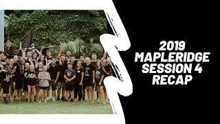 2019 Session 4  Recap | MAPLERIDGE Summer Camp