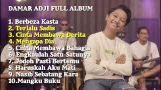 BERBEZA KASTA , TERLALU SADIS   DAMAR ADJI FULL ALBUM