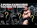 3 push exercises you need to know