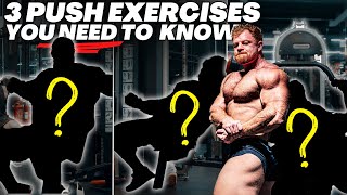 3 Push Exercises You NEED To Know
