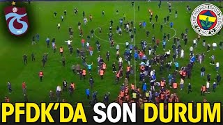 PFDK kararları. Son durum