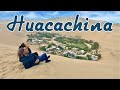 HUACACHINA PERU 🇵🇪 Desert Oasis - What They Don't Show You!