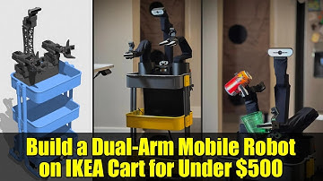 Build a Dual-Arm Mobile Robot on IKEA Cart for Under $500 | XLeRobot