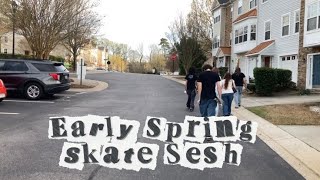 Early spring skate sesh