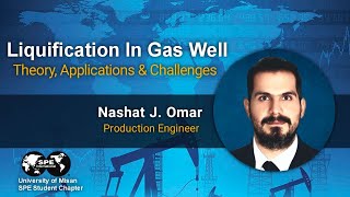 Liquification In Gas Wells || Theory, Applications & Challenges
