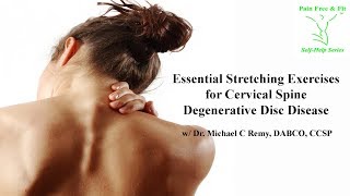 Essential Stretching Exercises For Cervical Spine Degenerative Disc Disease
